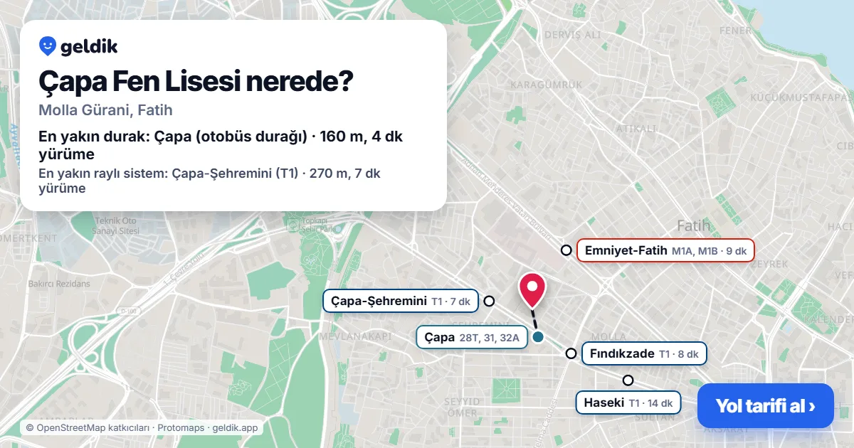 Çapa Fen Lisesi nerede: haritada konumu ve en yakın duraklar, yürüme süreleriyle