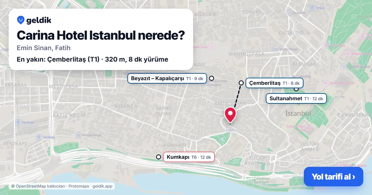 Carina Hotel Istanbul nerede: haritada konumu ve en yakın duraklar, yürüme süreleriyle