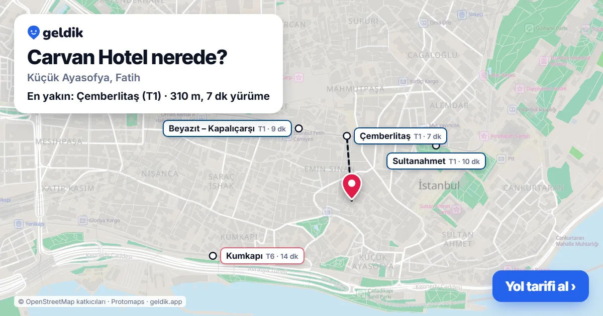 Carvan Hotel nerede: haritada konumu ve en yakın duraklar, yürüme süreleriyle