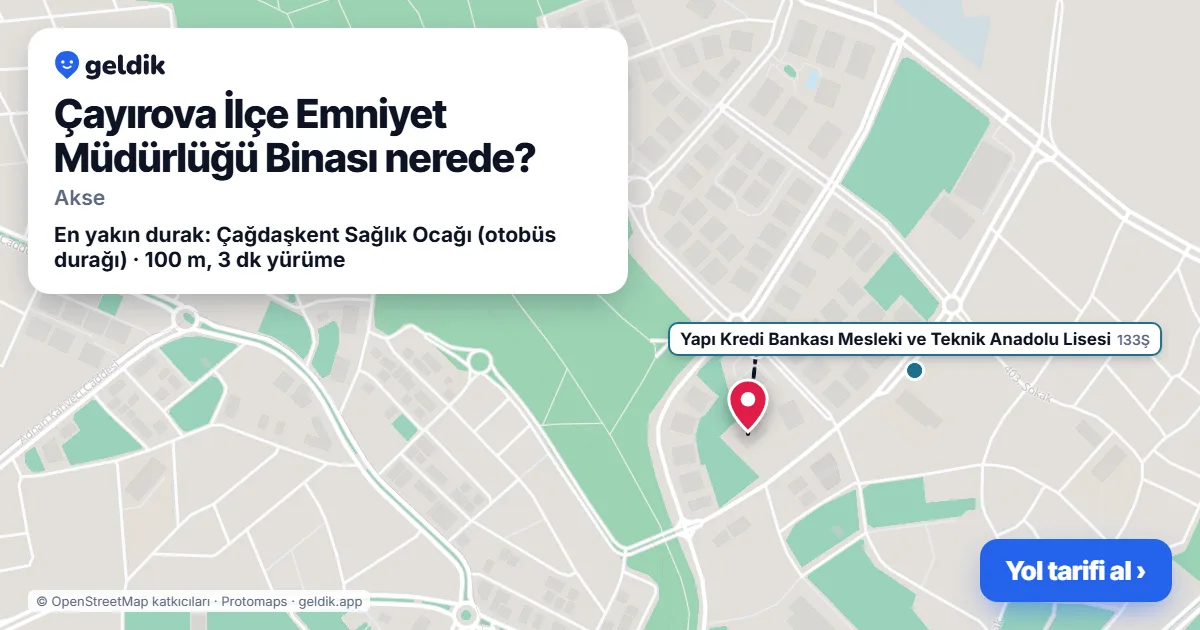 Çayırova İlçe Emniyet Müdürlüğü Binası nerede: haritada konumu ve en yakın duraklar, yürüme süreleriyle