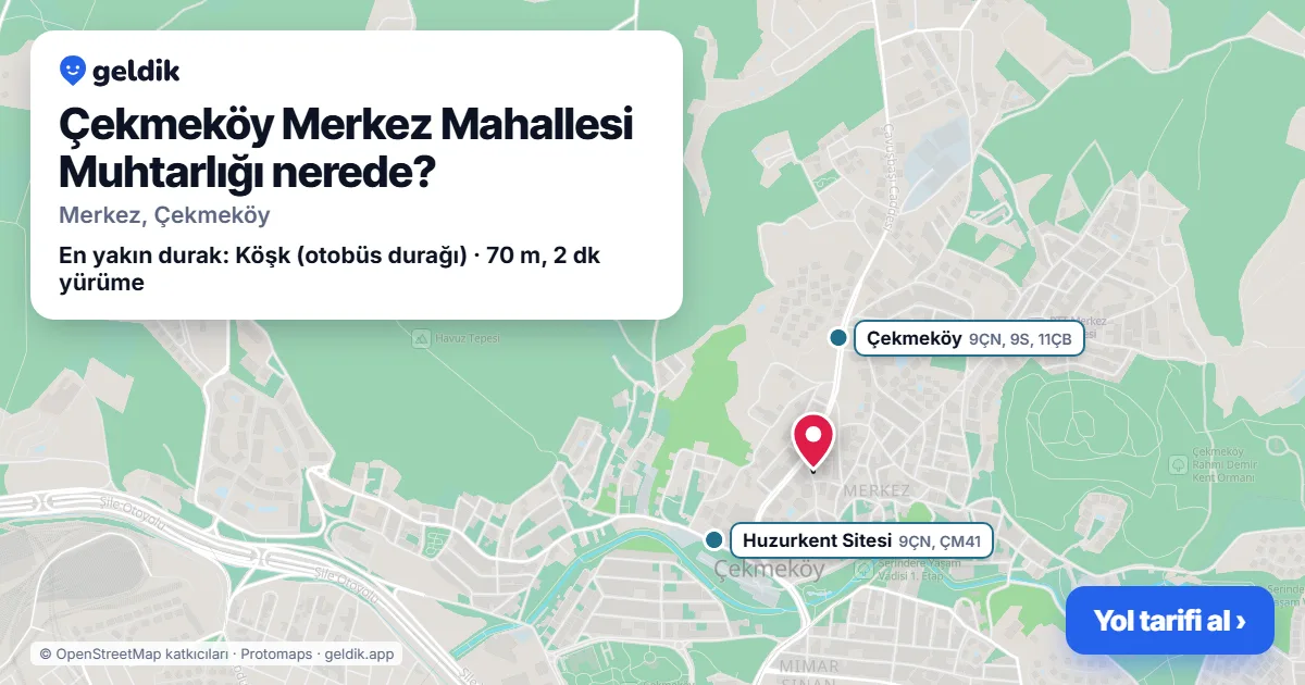Where is Çekmeköy Merkez Mahallesi Muhtarlığı: map with its location and the nearest stops, with walking times