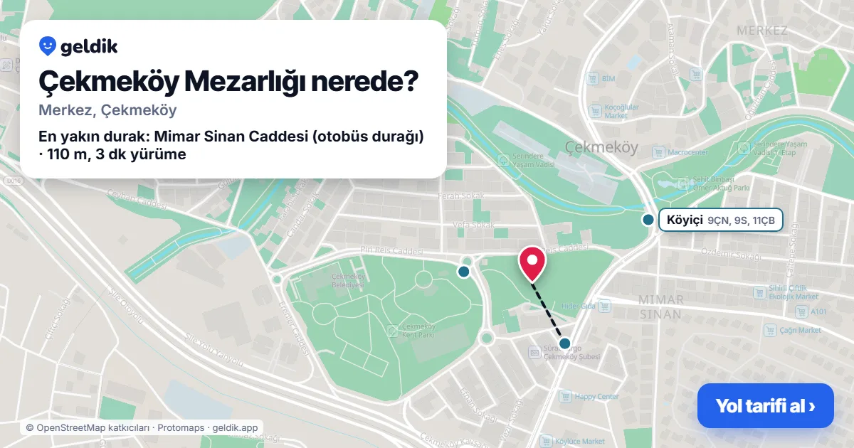 Where is Çekmeköy Mezarlığı: map with its location and the nearest stops, with walking times