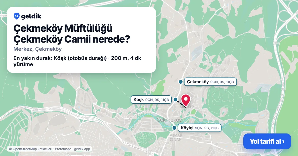 Çekmeköy Müftülüğü Çekmeköy Camii nerede: haritada konumu ve en yakın duraklar, yürüme süreleriyle