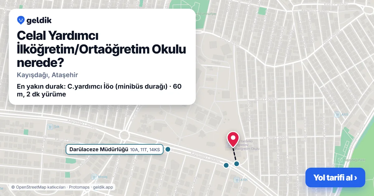 Where is Celal Yardımcı İlköğretim/Ortaöğretim Okulu: map with its location and the nearest stops, with walking times