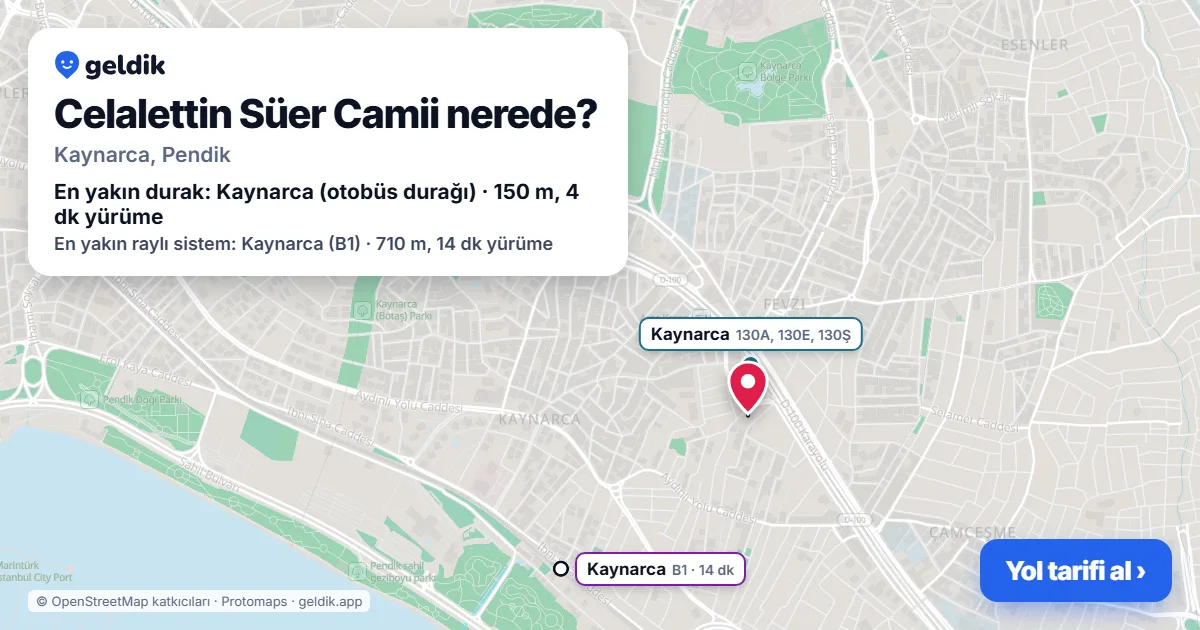 Where is Celalettin Süer Camii: map with its location and the nearest stops, with walking times