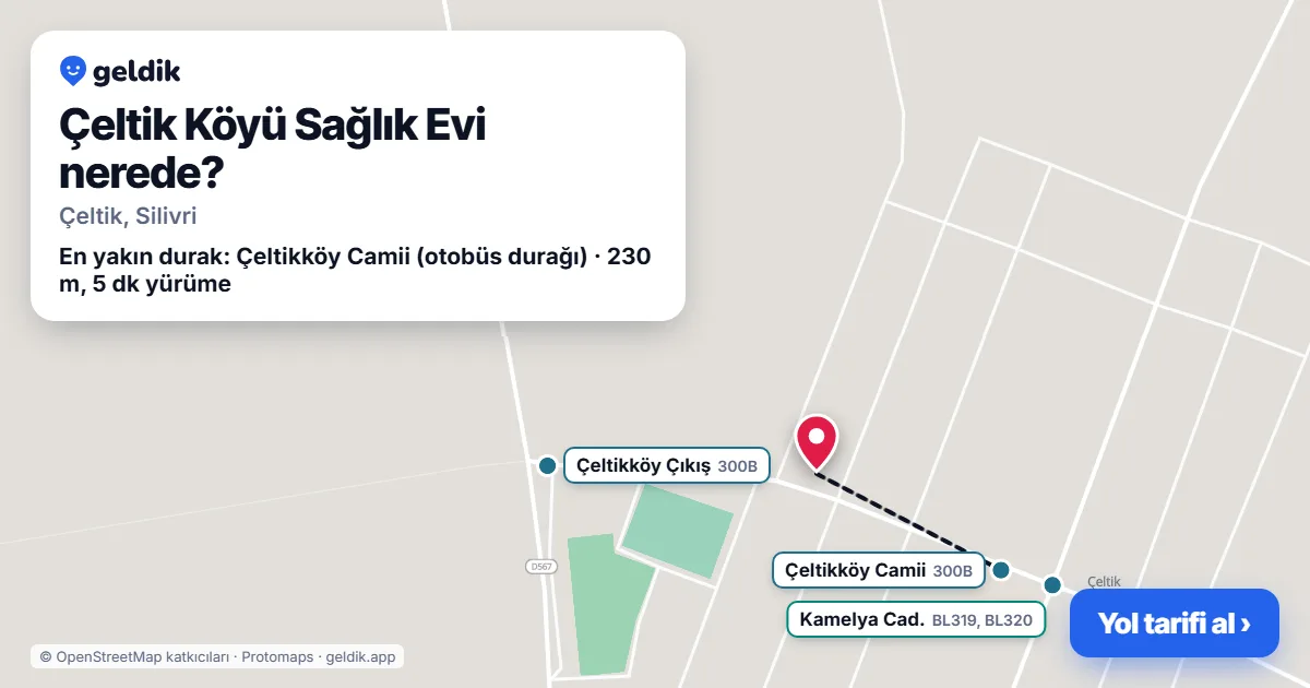 Çeltik Köyü Sağlık Evi nerede: haritada konumu ve en yakın duraklar, yürüme süreleriyle