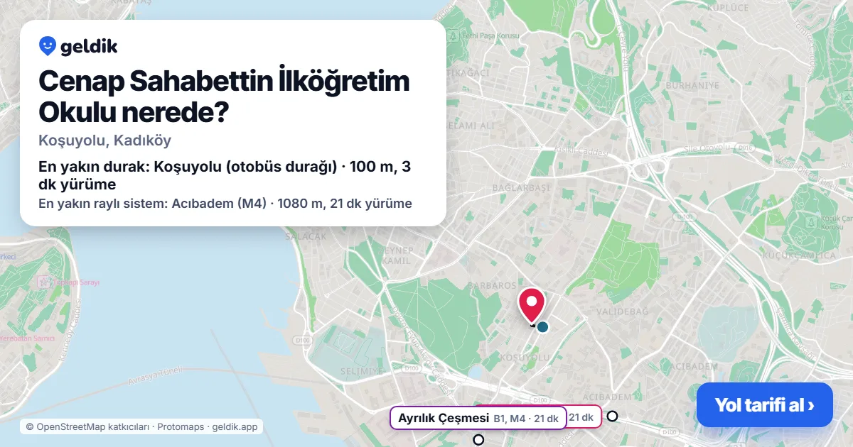 Cenap Sahabettin İlköğretim Okulu nerede: haritada konumu ve en yakın duraklar, yürüme süreleriyle