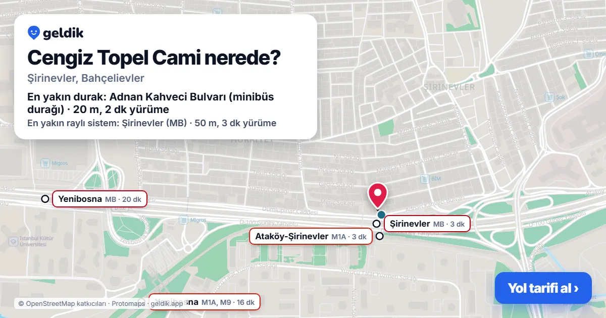 Cengiz Topel Cami nerede: haritada konumu ve en yakın duraklar, yürüme süreleriyle