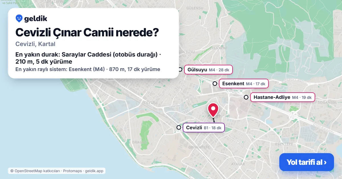 Where is Cevizli Çınar Camii: map with its location and the nearest stops, with walking times