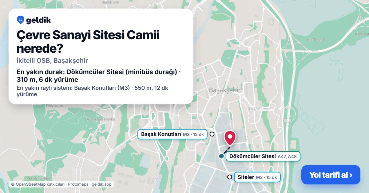 Çevre Sanayi Sitesi Camii nerede: haritada konumu ve en yakın duraklar, yürüme süreleriyle