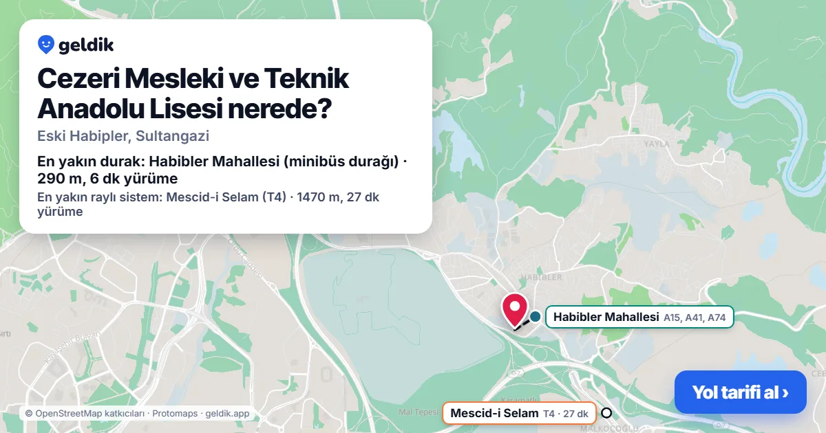 Cezeri Mesleki ve Teknik Anadolu Lisesi nerede: haritada konumu ve en yakın duraklar, yürüme süreleriyle