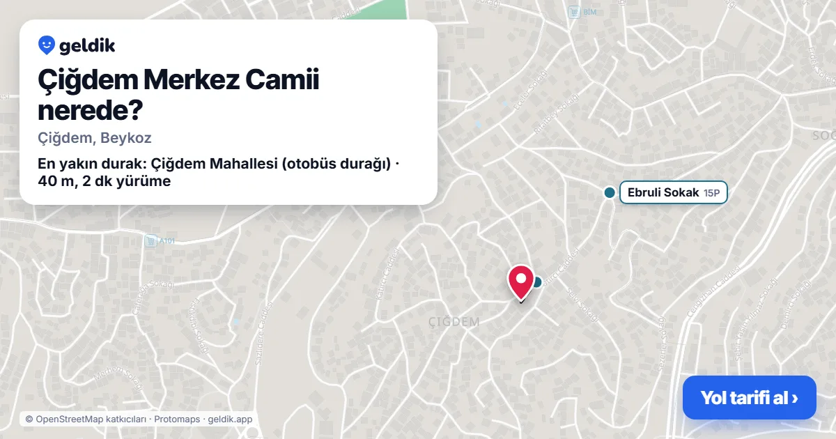 Çiğdem Merkez Camii nerede: haritada konumu ve en yakın duraklar, yürüme süreleriyle