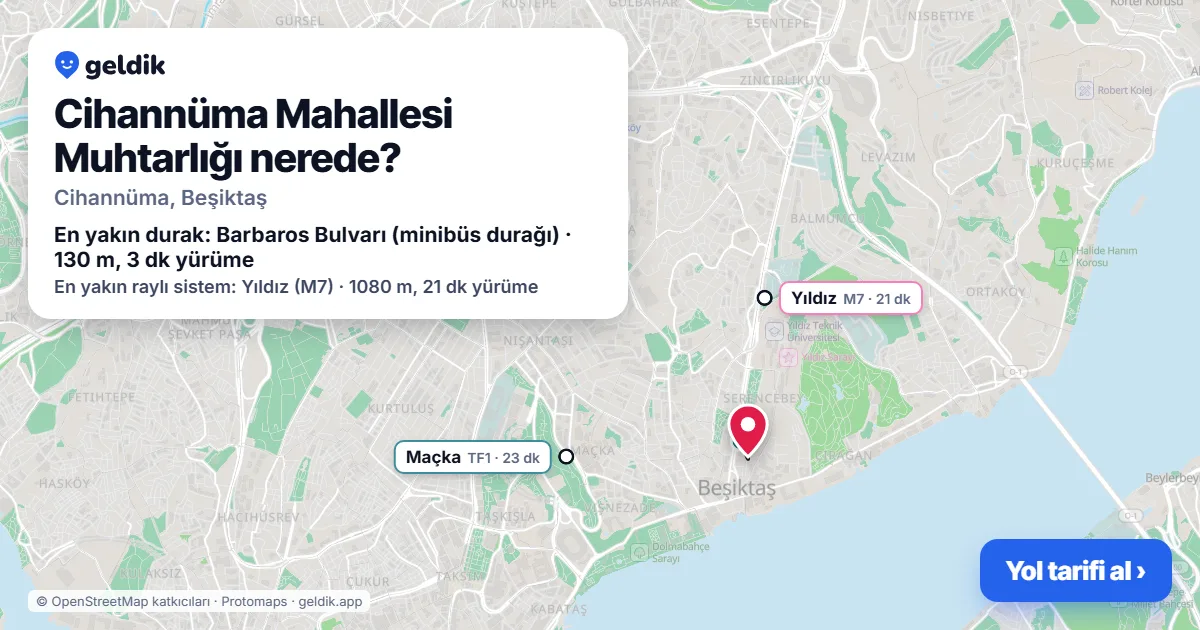 Cihannüma Mahallesi Muhtarlığı nerede: haritada konumu ve en yakın duraklar, yürüme süreleriyle