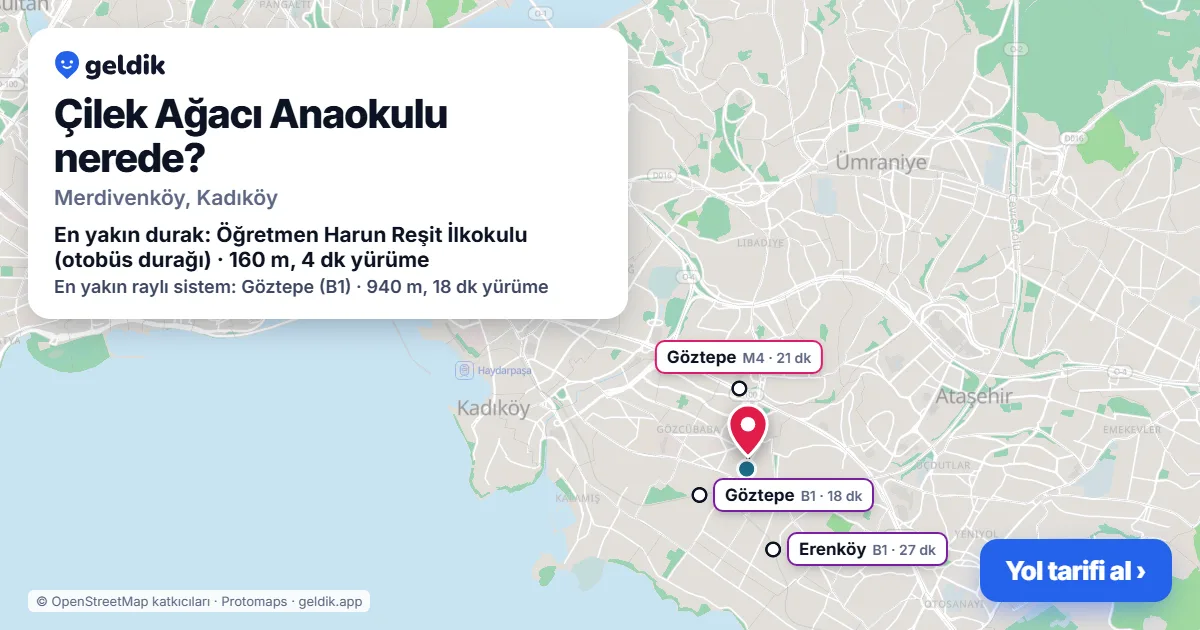 Where is Çilek Ağacı Anaokulu: map with its location and the nearest stops, with walking times