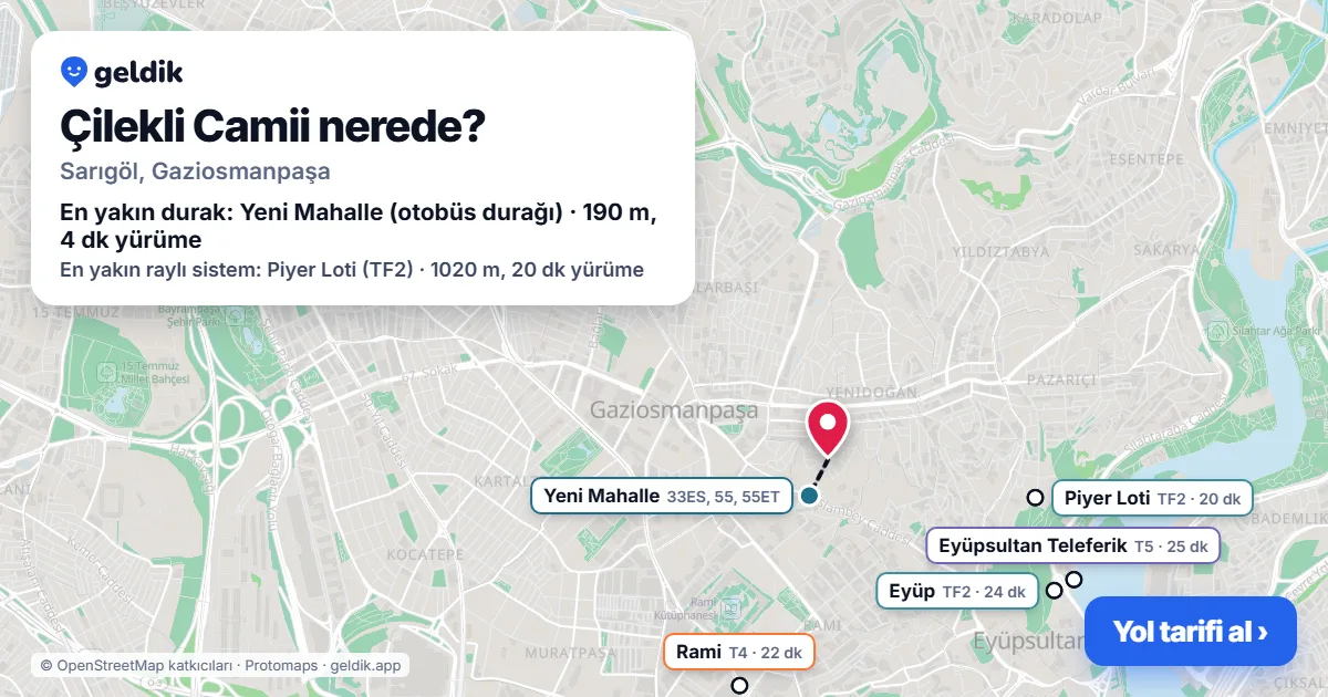 Where is Çilekli Camii: map with its location and the nearest stops, with walking times