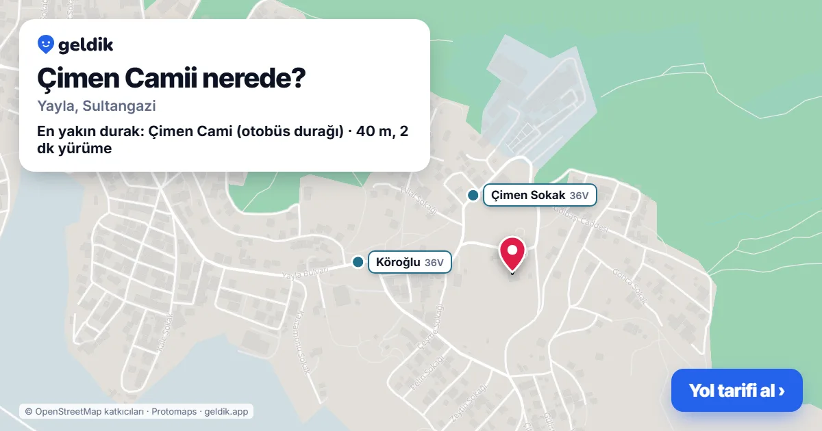 Çimen Camii nerede: haritada konumu ve en yakın duraklar, yürüme süreleriyle