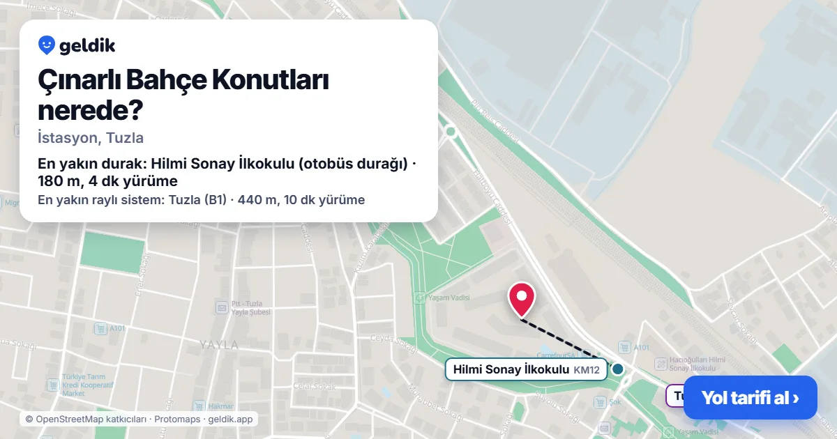 Çınarlı Bahçe Konutları nerede: haritada konumu ve en yakın duraklar, yürüme süreleriyle