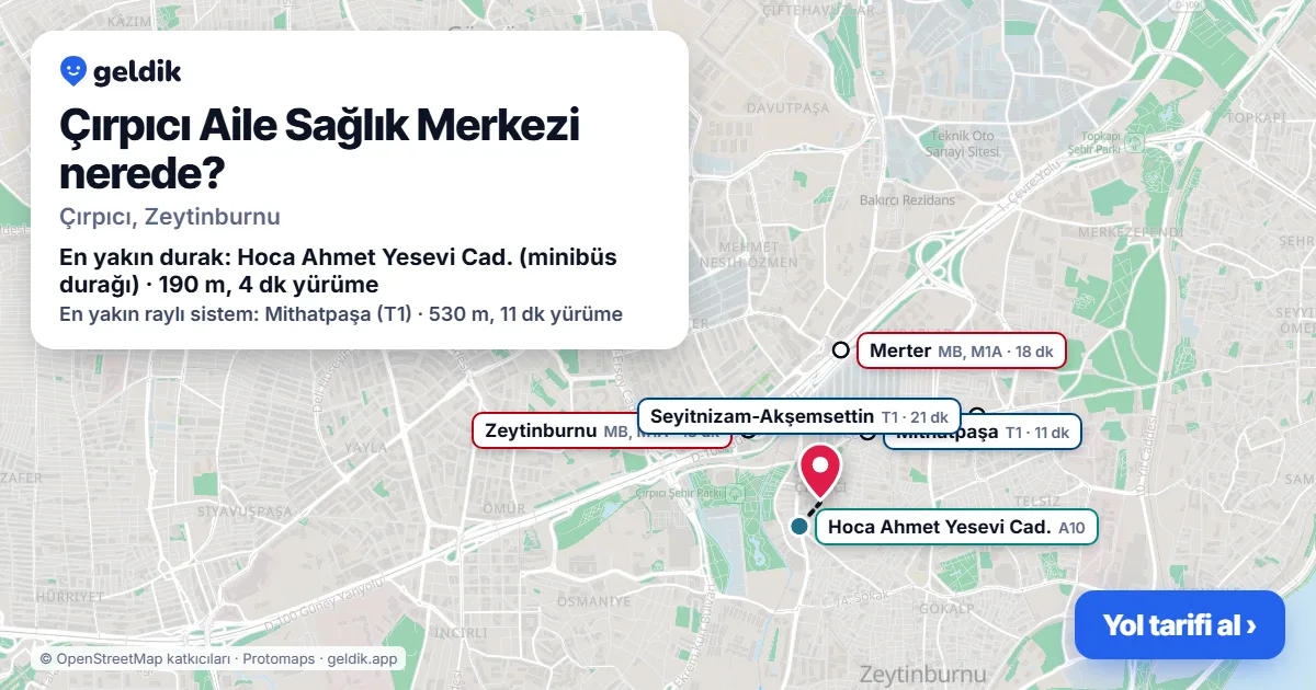 Çırpıcı Aile Sağlık Merkezi nerede: haritada konumu ve en yakın duraklar, yürüme süreleriyle