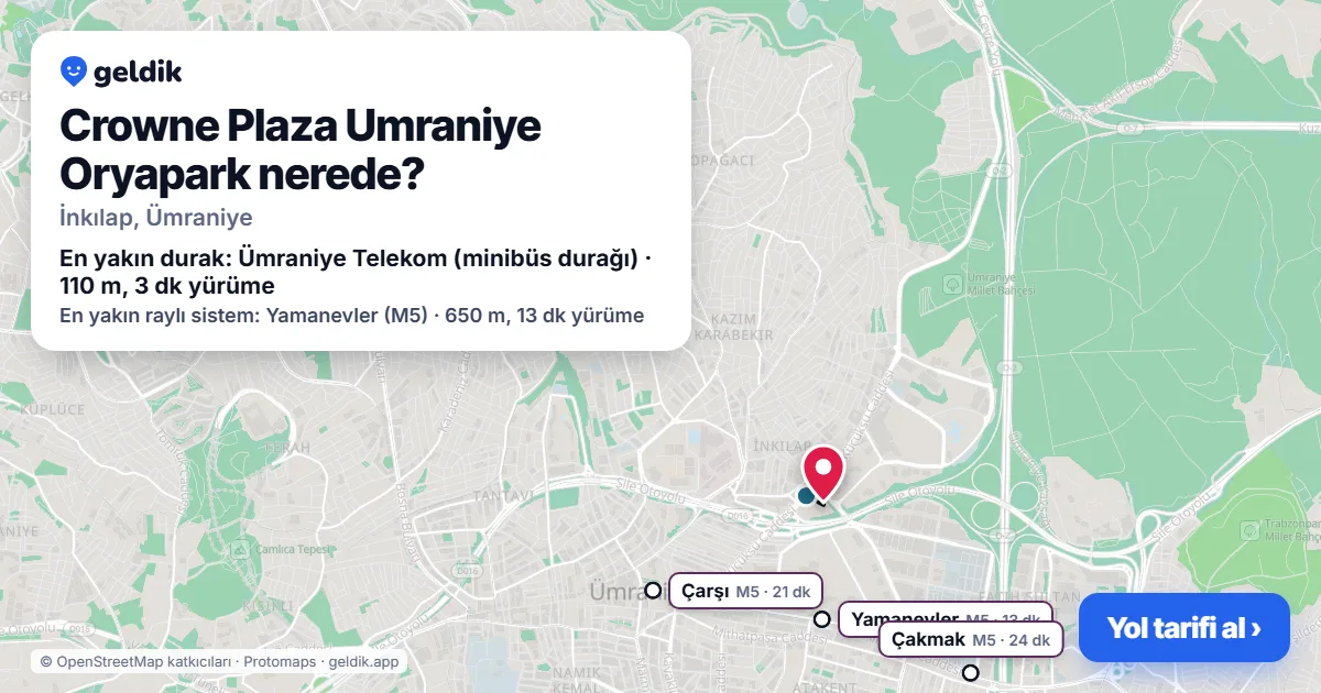 Where is Crowne Plaza Umraniye Oryapark: map with its location and the nearest stops, with walking times