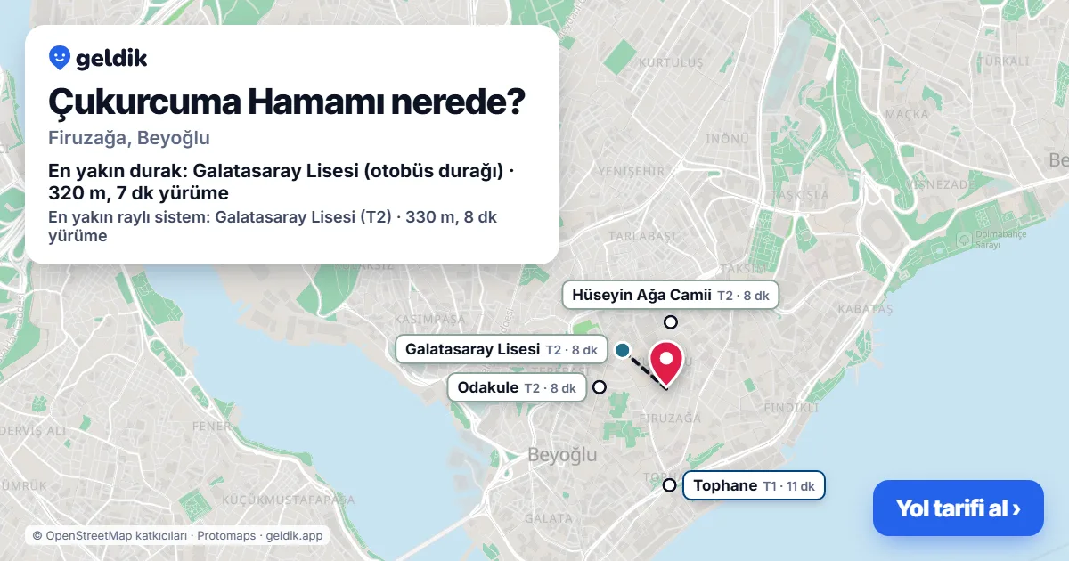 Çukurcuma Hamamı nerede: haritada konumu ve en yakın duraklar, yürüme süreleriyle