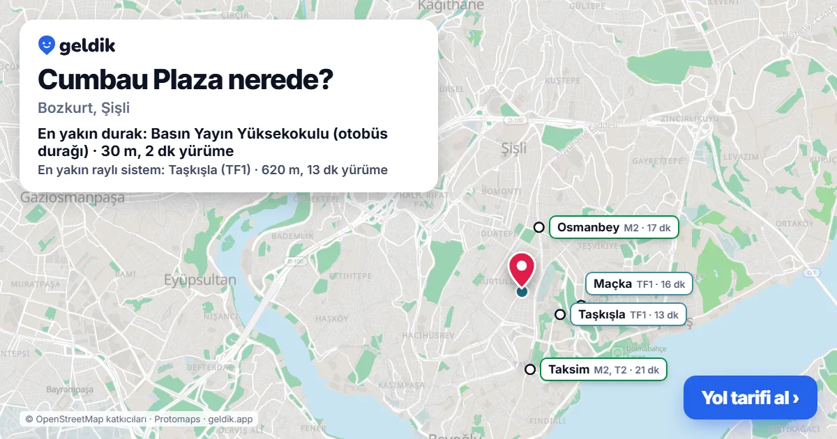 Cumbau Plaza nerede: haritada konumu ve en yakın duraklar, yürüme süreleriyle
