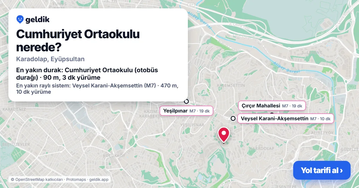 Cumhuriyet Ortaokulu nerede: haritada konumu ve en yakın duraklar, yürüme süreleriyle