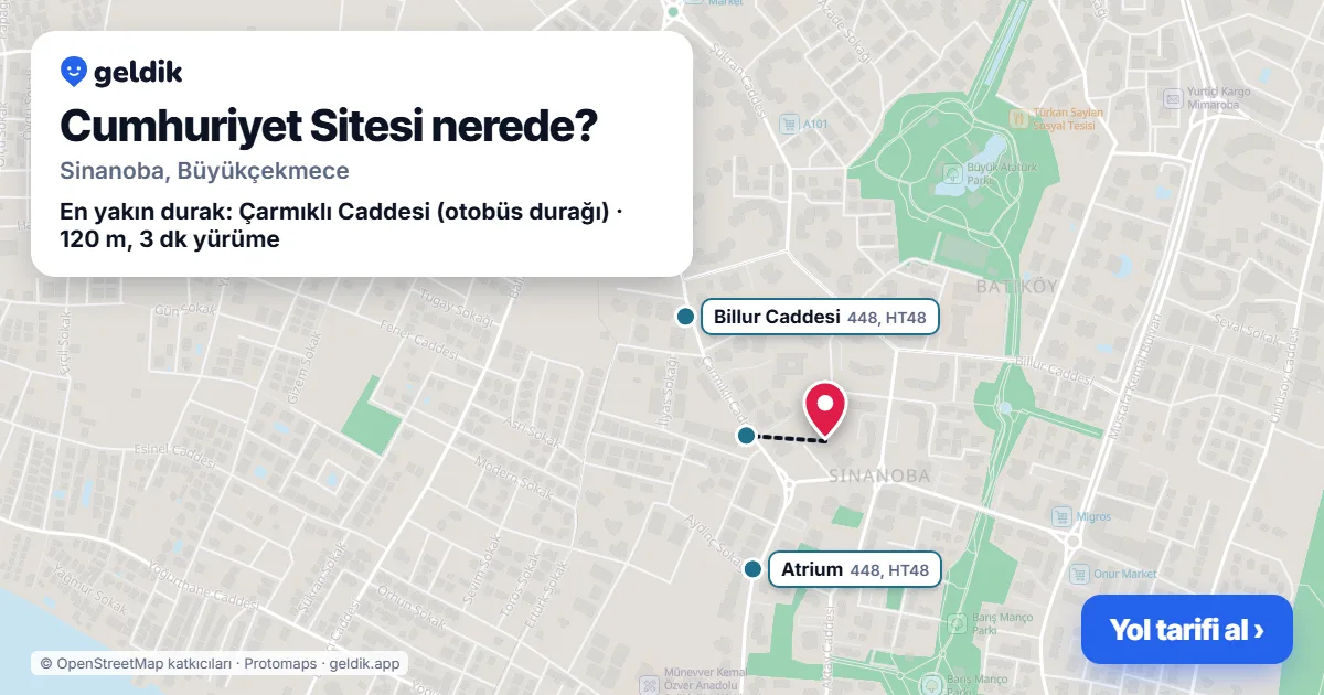 Cumhuriyet Sitesi nerede: haritada konumu ve en yakın duraklar, yürüme süreleriyle