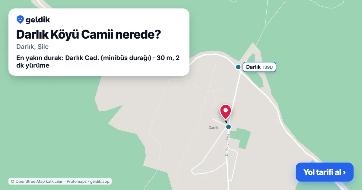 Darlık Köyü Camii nerede: haritada konumu ve en yakın duraklar, yürüme süreleriyle
