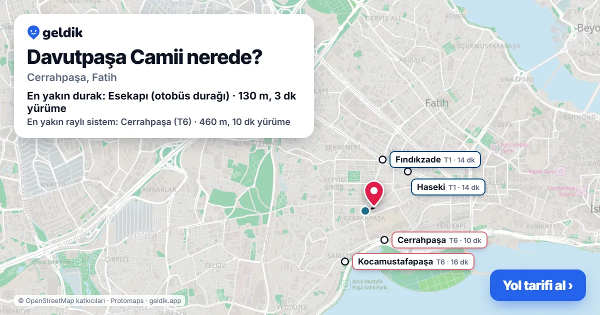 Where is Davutpaşa Camii: map with its location and the nearest stops, with walking times