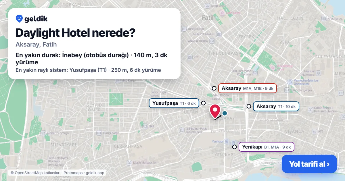 Daylight Hotel nerede: haritada konumu ve en yakın duraklar, yürüme süreleriyle