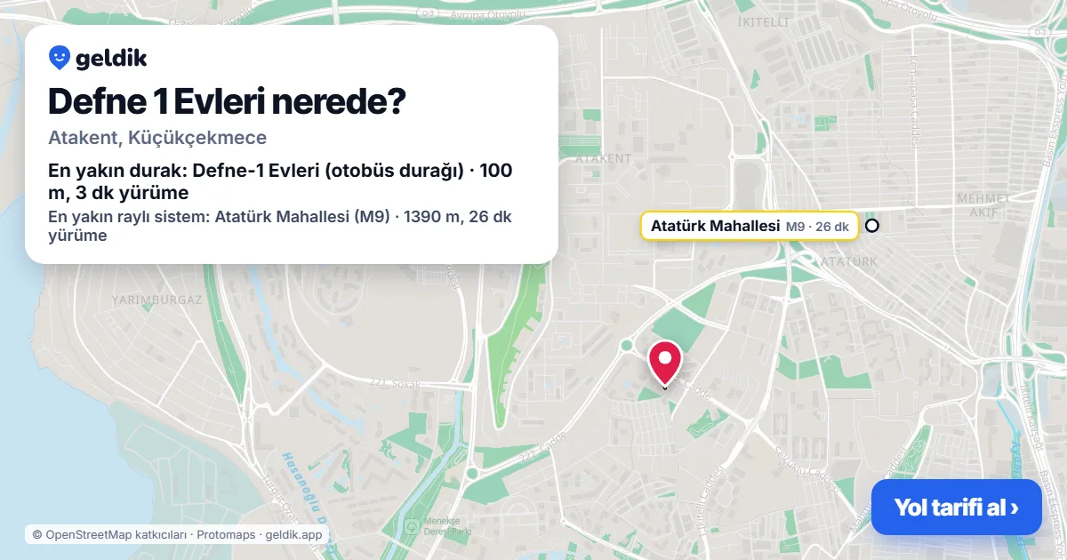 Where is Defne 1 Evleri: map with its location and the nearest stops, with walking times