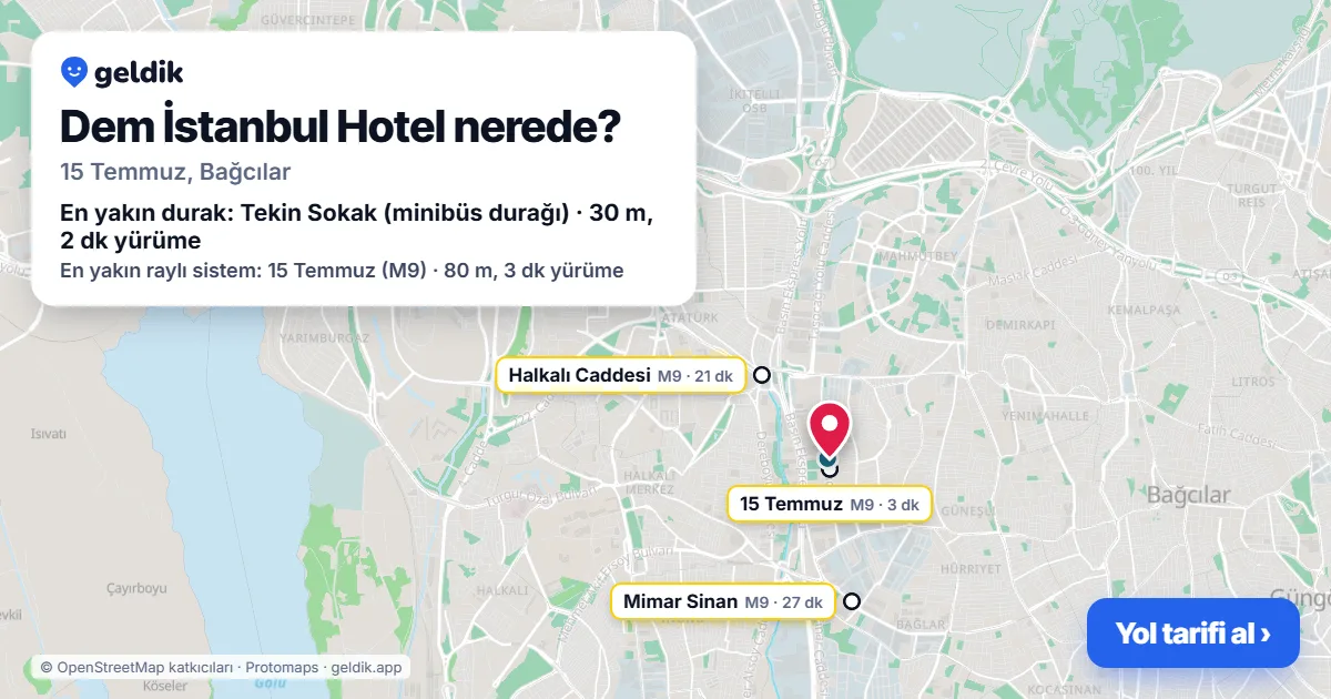 Dem İstanbul Hotel nerede: haritada konumu ve en yakın duraklar, yürüme süreleriyle