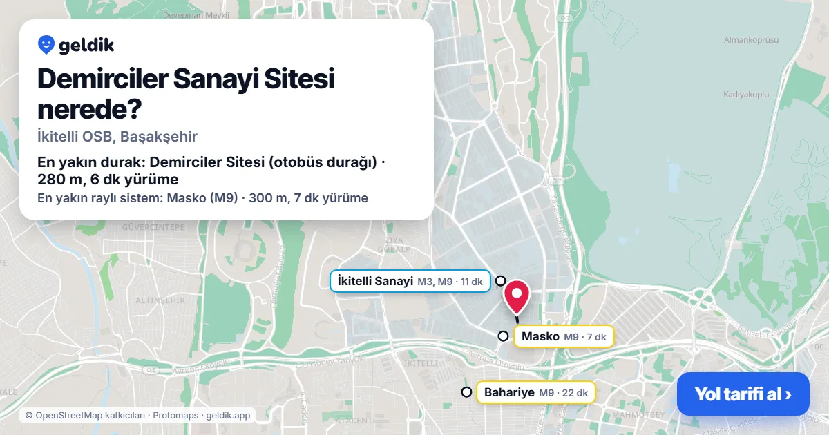 Demirciler Sanayi Sitesi nerede: haritada konumu ve en yakın duraklar, yürüme süreleriyle