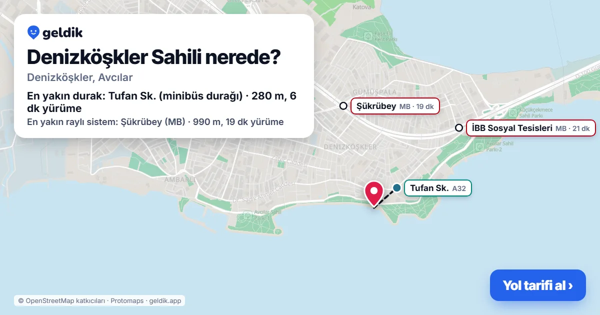 Denizköşkler Sahili nerede: haritada konumu ve en yakın duraklar, yürüme süreleriyle