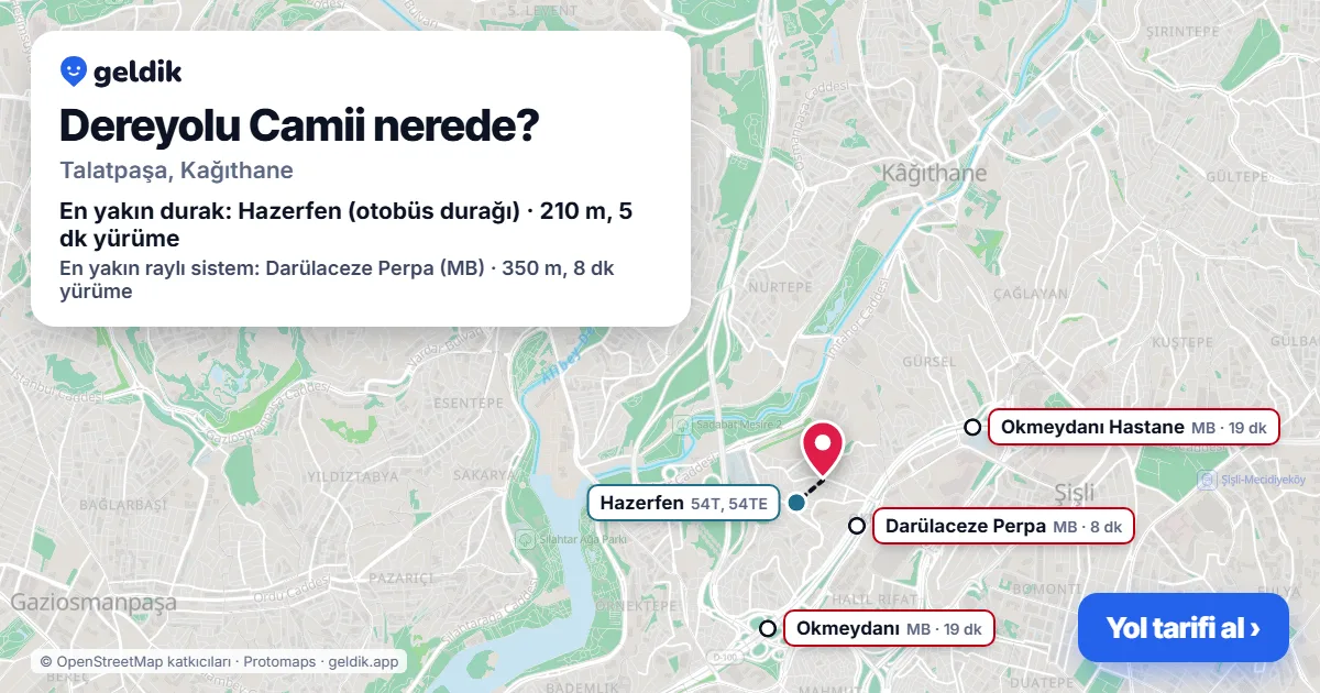 Dereyolu Camii nerede: haritada konumu ve en yakın duraklar, yürüme süreleriyle