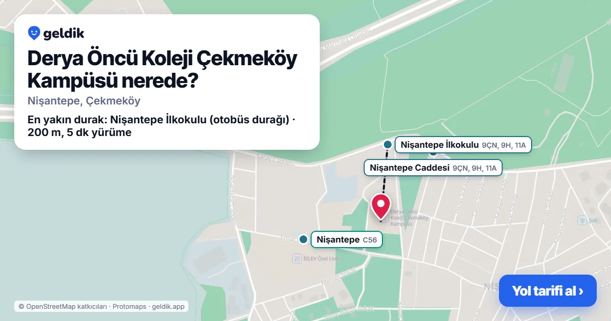 Derya Öncü Koleji Çekmeköy Kampüsü nerede: haritada konumu ve en yakın duraklar, yürüme süreleriyle