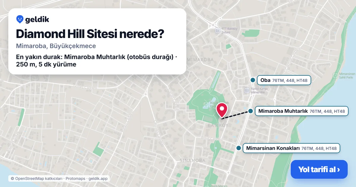 Diamond Hill Sitesi nerede: haritada konumu ve en yakın duraklar, yürüme süreleriyle