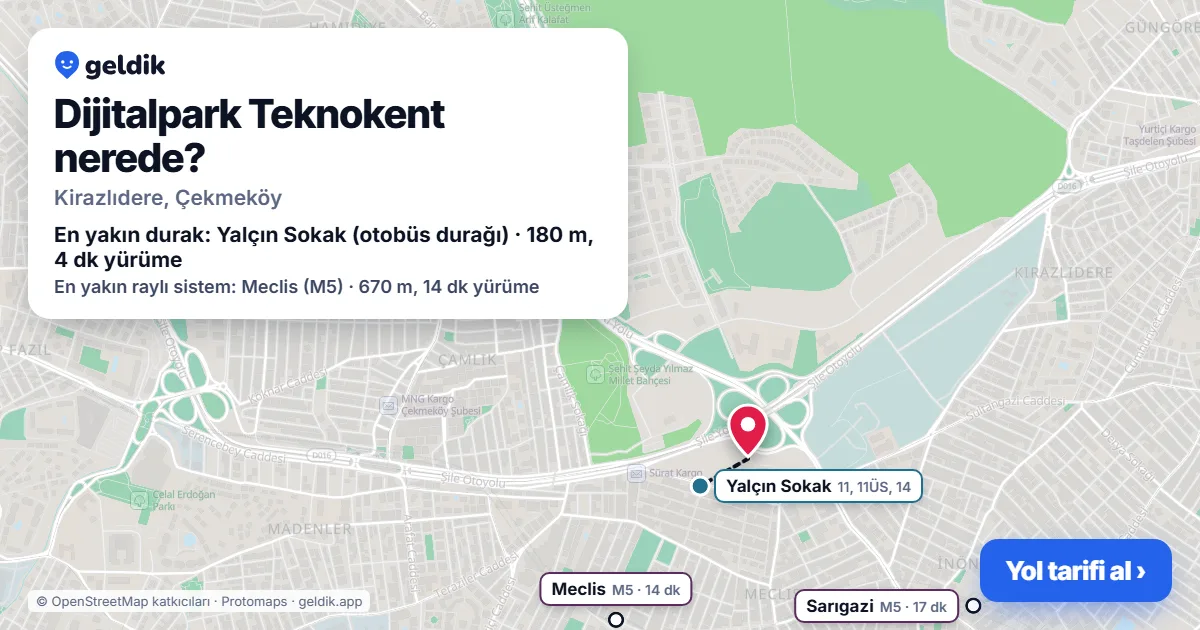 Dijitalpark Teknokent nerede: haritada konumu ve en yakın duraklar, yürüme süreleriyle