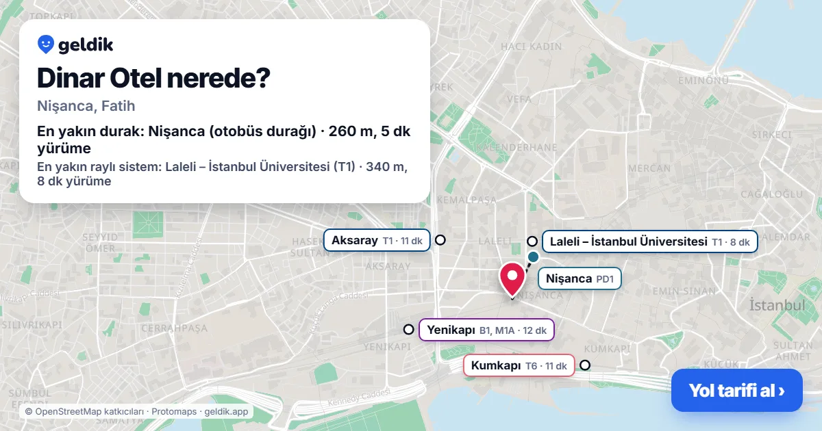 Where is Dinar Otel: map with its location and the nearest stops, with walking times