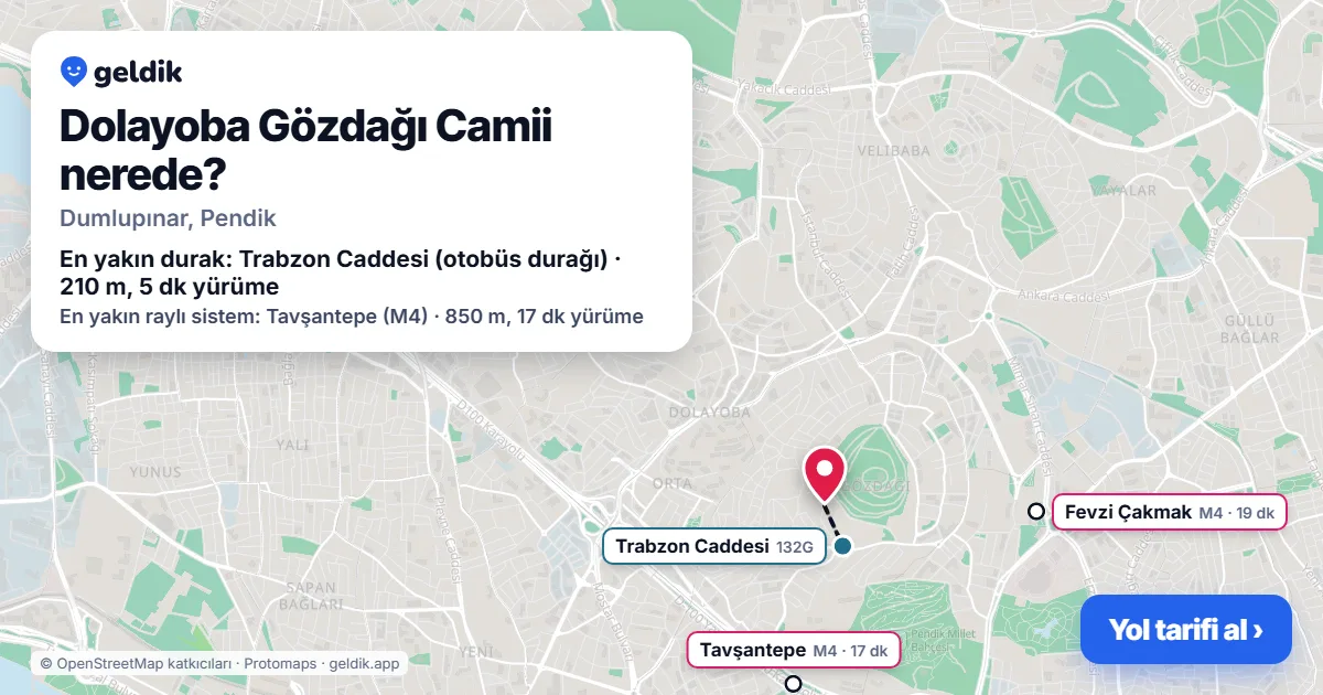 Dolayoba Gözdağı Camii nerede: haritada konumu ve en yakın duraklar, yürüme süreleriyle