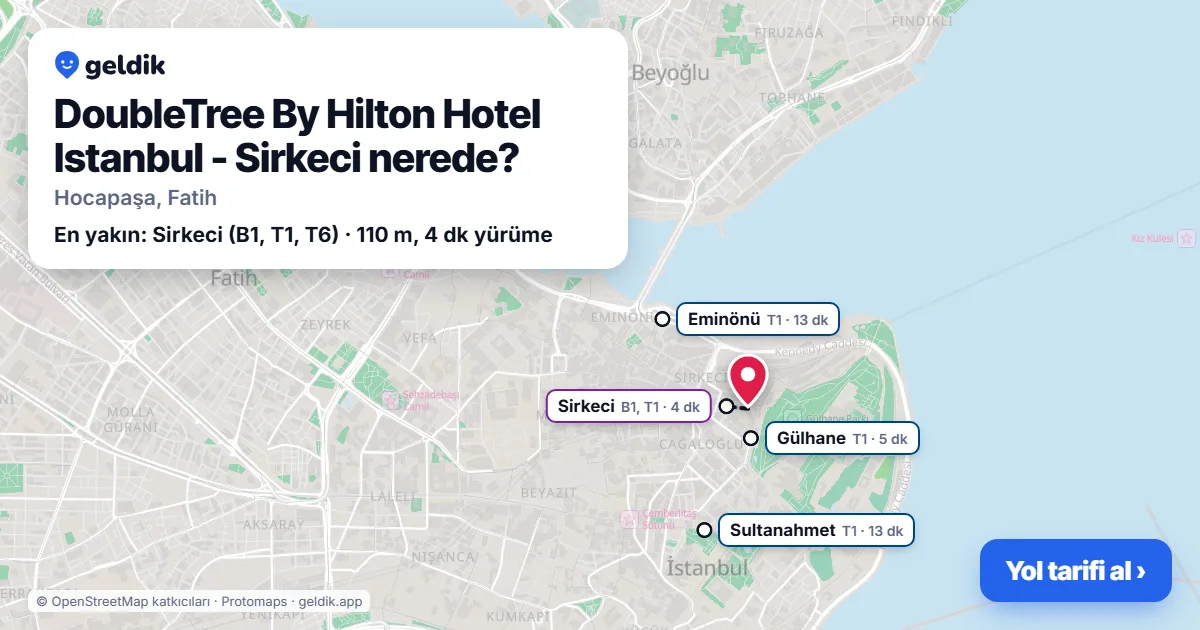 Where is DoubleTree By Hilton Hotel Istanbul - Sirkeci: map with its location and the nearest stops, with walking times