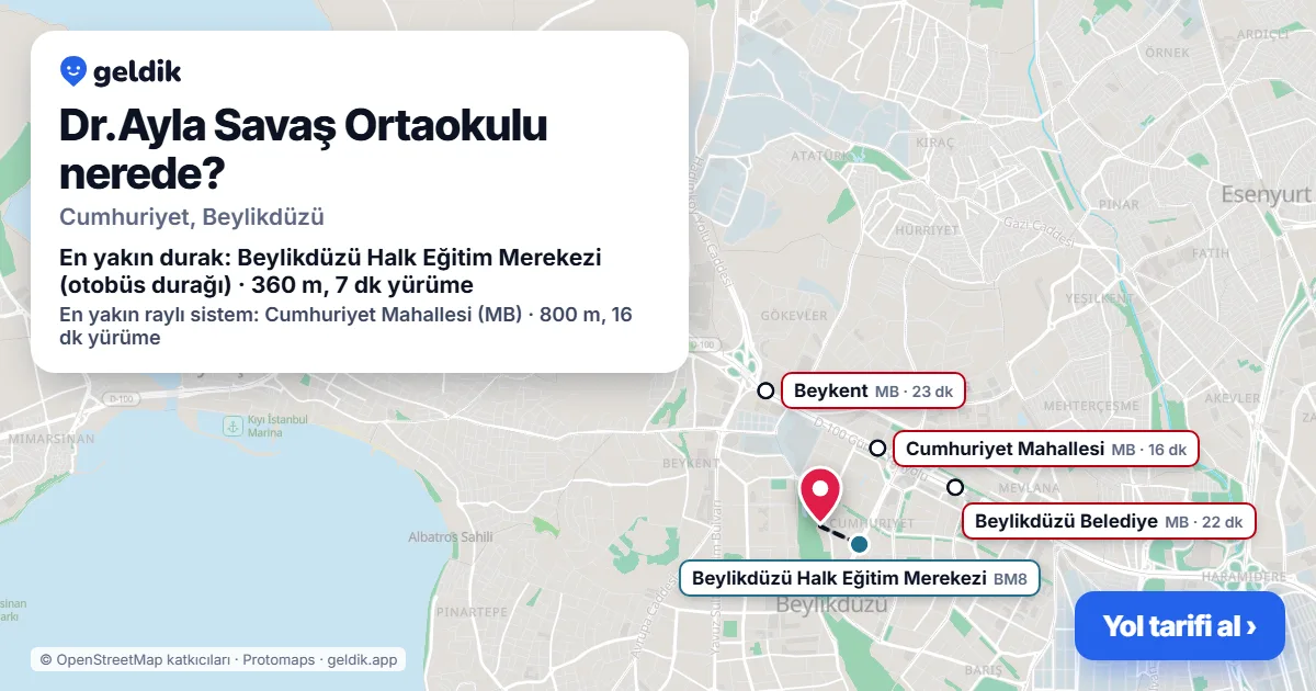 Where is Dr.Ayla Savaş Ortaokulu: map with its location and the nearest stops, with walking times