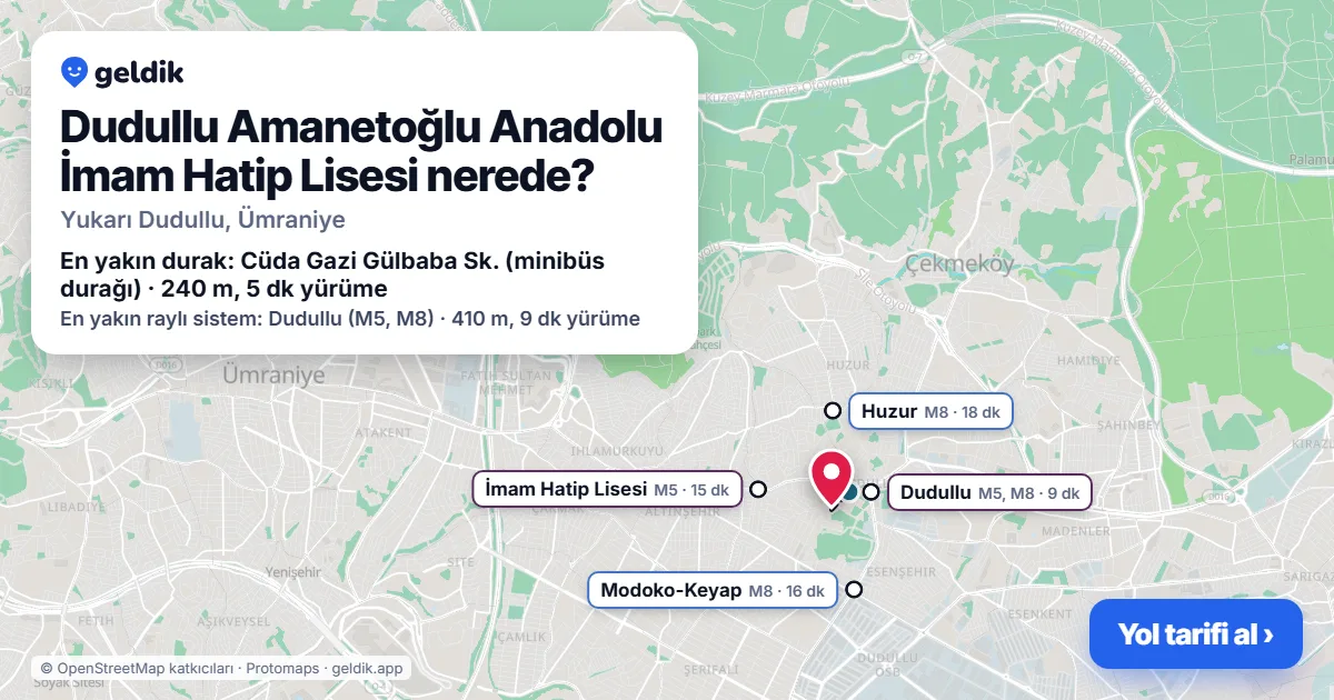 Dudullu Amanetoğlu Anadolu İmam Hatip Lisesi nerede: haritada konumu ve en yakın duraklar, yürüme süreleriyle