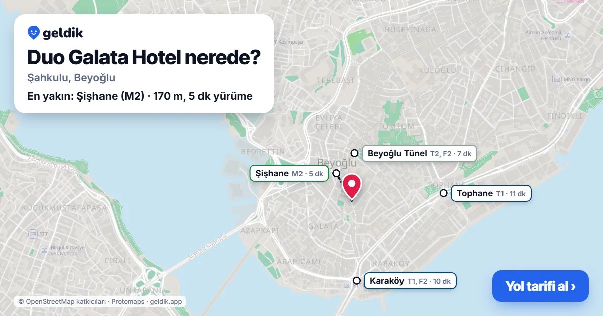Duo Galata Hotel nerede: haritada konumu ve en yakın duraklar, yürüme süreleriyle
