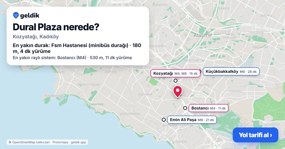 Dural Plaza nerede: haritada konumu ve en yakın duraklar, yürüme süreleriyle