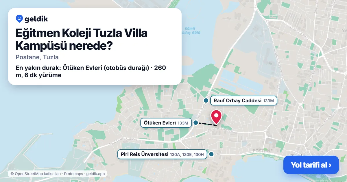 Eğitmen Koleji Tuzla Villa Kampüsü nerede: haritada konumu ve en yakın duraklar, yürüme süreleriyle