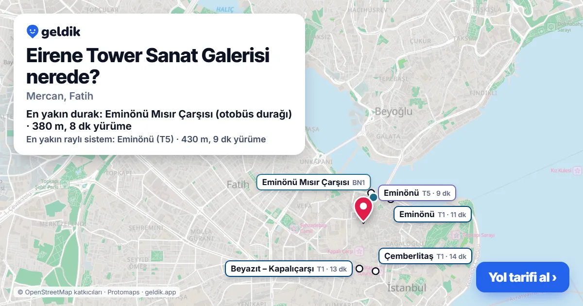 Where is Eirene Tower Sanat Galerisi: map with its location and the nearest stops, with walking times
