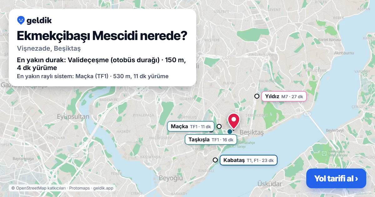 Ekmekçibaşı Mescidi nerede: haritada konumu ve en yakın duraklar, yürüme süreleriyle