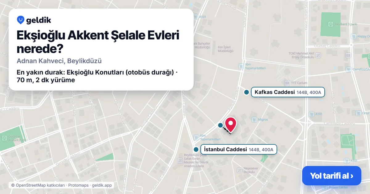 Ekşioğlu Akkent Şelale Evleri nerede: haritada konumu ve en yakın duraklar, yürüme süreleriyle