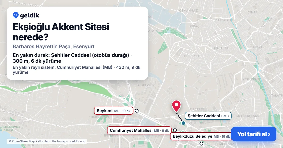 Ekşioğlu Akkent Sitesi nerede: haritada konumu ve en yakın duraklar, yürüme süreleriyle